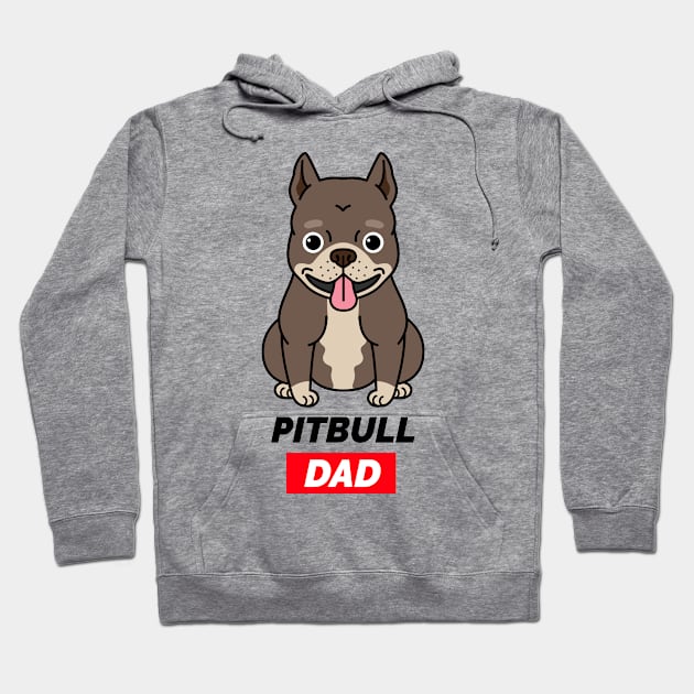 Pitbull Dad - Pitbull Owner, Puppy Lover Hoodie by Rachel Garcia Designs